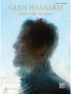 Glen Hansard: Didn't He Ramble (noty, tabulatury na kytaru)