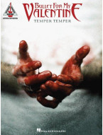 Bullet for My Valentine: Temper Temper (noty, tabulatury na kytaru)