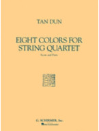 Tan Dun: Eight Colors (noty na housle, violu, klavír)