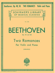 Ludwig van Beethoven: Op. 40 and 50 Two Romances (noty na housle, klavír)