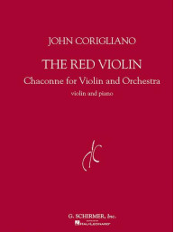 John Corigliano: The Red Violin: Chaconne For Violin And Orchestra (noty na housle, klavír)
