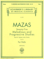 Jacques-Féréol Mazas: 75 Melodious and Progressive Studies, Op. 36 Book 3 (noty na housle)