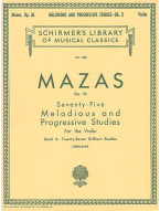 Jacques-Féréol Mazas: 75 Melodious and Progressive Studies, Op. 36 Book 2 (noty na housle)