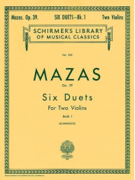 Jacques-Féréol Mazas: 6 Duets, Op. 39 - Book 1 (noty na 2 housle, klavír)