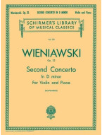 Henryk Wieniawski: Second Concerto in D Minor, Op. 22 (noty na housle, klavír)
