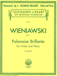 Henryk Wieniawski: Polonaise Brillante, Op. 4 (noty na housle, klavír)