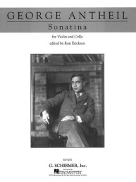 George Antheil: Sonatina (noty na housle, violoncello)