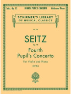 Friedrich Seitz: Pupil's Concerto No. 4 in D, Op. 15 (noty na housle, klavír)