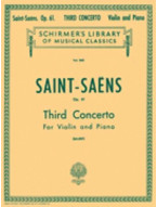 Camille Saint-Saëns: Violin Concerto No.3 Op.61 (noty na housle, klavír)