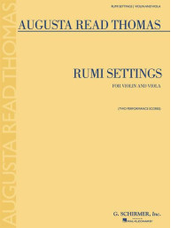 Augusta Read Thomas: Rumi Settings (noty na housle, klavír)