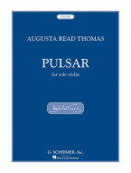 Augusta Read Thomas: Pulsar (noty na housle)