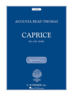 Augusta Read Thomas: Caprice (noty na housle)