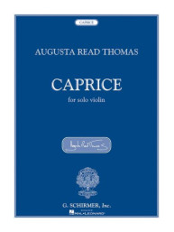 Augusta Read Thomas: Caprice (noty na housle)