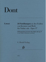 Jakob Dont: 24 Preparatory Exercises to the Studies of Kreutzer and Rode, Op. 37 (noty na housle)
