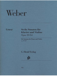 Carl Maria von Weber: 6 Sonatas For Piano And Violin op. 10 (noty na housle, klavír)