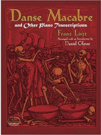 Franz Liszt: Danse Macabre And Other Piano Transcriptions (noty na klavír)