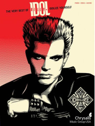 Very Best of Billy Idol - Idolize Yourself (noty na klavír, zpěv, akordy)