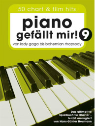 Piano gefällt mir! 9 - 50 Chart und Film Hits  (noty na snadný klavír)