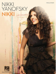 Nikki Yanofsky: Nikki (noty na klavír, zpěv, akordy)