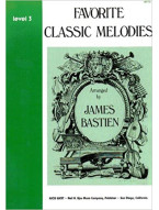 Bastien: Favorite Classic Melodies Level 3 (noty na klavír)