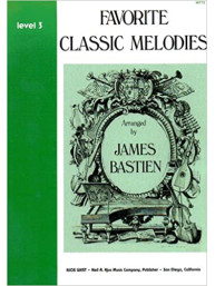 Bastien: Favorite Classic Melodies Level 3 (noty na klavír)