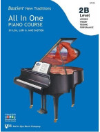 Bastien New Traditions: All in One Piano Course Level 2B (noty na klavír)
