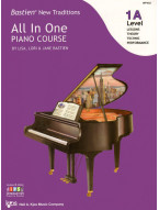 Bastien New Traditions: All In One Piano Course - Level 1A (noty na klavír)