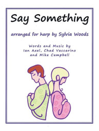A Great Big World: Say Something (noty na harfu)