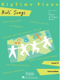 BigTime Piano Kids' Songs Level 4 (noty na klavír)
