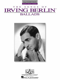 Irving Berlin: Ballads (noty na klavír, zpěv, akordy)