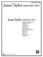 James Taylor: Greatest Hits (noty na klavír, zpěv, akordy)