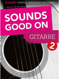 Sounds Good On Gitarre 2 (noty, tabulatury na kytaru)