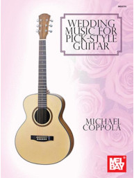 Wedding Music for Pick-Style Guitar (noty, tabulatury na kytaru)