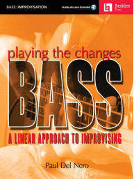 Playing the Changes: Bass (noty, tabulatury na baskytaru) (+audio)