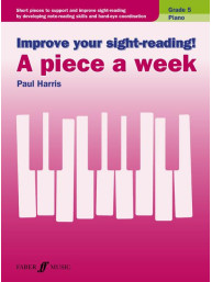 Improve Your Sight-Reading! A Piece A Week Grade 5 (noty na klavír)