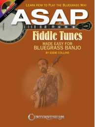 ASAP Fiddle Tunes Made Easy For Bluegrass Banjo  (tabulatury na banjo) (+audio)