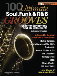 100 Ultimate Soul, Funk and R&B Grooves (noty na tenorsaxofon) (+audio)