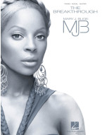 Mary J. Blige: The Breakthrough (noty na klavír, zpěv, akordy)