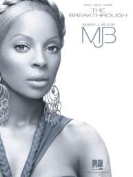 Mary J. Blige: The Breakthrough (noty na klavír, zpěv, akordy)