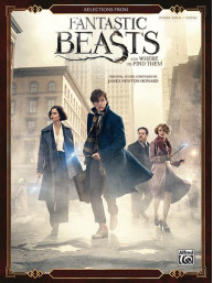 Fantastic Beasts and Where to Find Them / Fantastická zvířata a kde je najít (noty na klavír, zpěv)