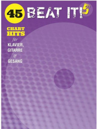 Beat It! 5: 45 Chart Hits (noty na klavír, zpěv, akordy)