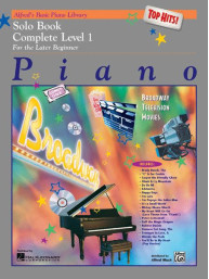 Alfred's Basic Piano Library Top Hits Solo Book Complete Level 1 (noty na snadný klavír)