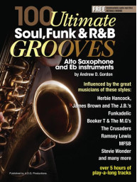 100 Ultimate Soul, Funk and R&B Grooves (noty na altsaxofon) (+audio)
