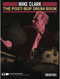 Mike Clark: Post-Bop Drum Book (noty na bicí) (+audio & video)