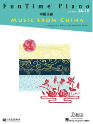 FunTime® Piano Music from China - Level 3A-3B (noty na snadný klavír)