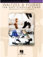 Waltzes & Polkas for Easy Classical Piano (noty na snadný klavír)