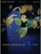 Rachel Portman: Ask the River (noty na klavír)