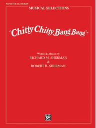 Chitty Chitty Bang Bang: Movie Selections (noty na klavír, zpěv, akordy)