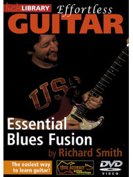 Lick Library: Effortless Guitar - Essential Blues Fusion (video škola hry na kytaru)
