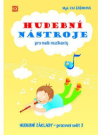 Eva Šašinková: Hudební nástroje pro malé muzikanty